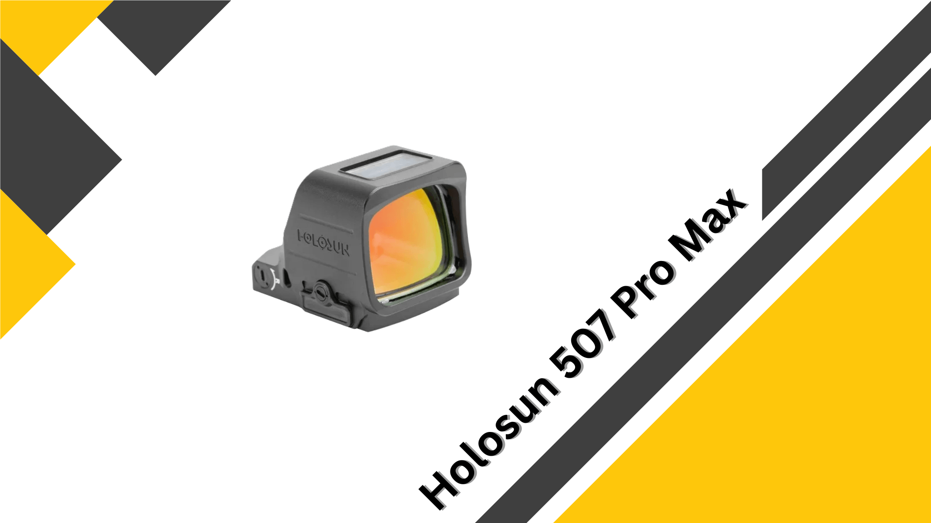 Holosun 507 Pro Max